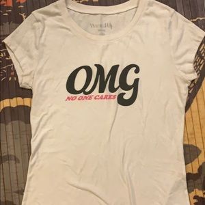 Omg no one cares white t-shirt